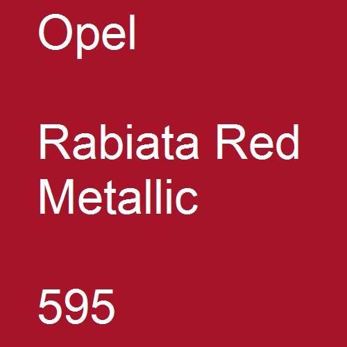 Opel, Rabiata Red Metallic, 595.